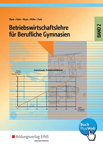 Betriebswirtschaftslehre für Berufliche Gymnasien: Band 2