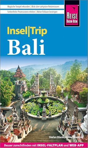 Reise Know-How InselTrip Bali: Reiseführer Bali mit Insel-Faltplan und kostenloser Web-App Reise Know-How InselTrip Bali: Reiseführer Bali mit Insel-Faltplan und kostenloser Web-App