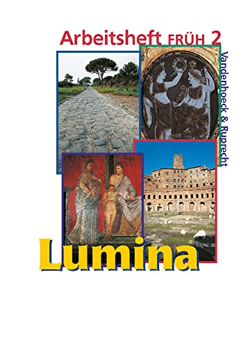 Lumina: Lumina : Arbeitsheft FRÜH: zu den Lektionen 13–26