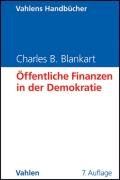 Öffentliche Finanzen in der Demokratie: Eine Einführung in die Finanzwissenschaft