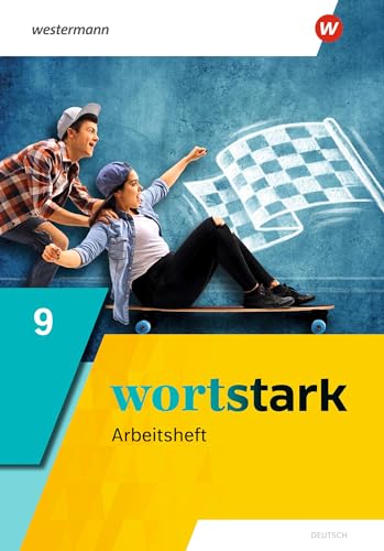 wortstark - Allgemeine Ausgabe 2019: Arbeitsheft 9 (wortstark: Aktuelle Ausgabe) von Westermann Schulbuchverlag