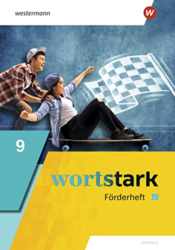wortstark - Allgemeine Ausgabe 2019: Förderheft 9 (wortstark: Aktuelle Ausgabe)