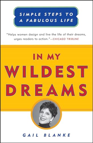 In My Wildest Dreams: Simple Steps To A Fabulous Life von Touchstone