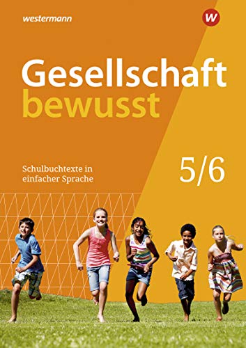 Gesellschaft bewusst - Ausgabe 2020 für Niedersachsen: Schulbuchtexte in einfacher Sprache 5/6 mit CD-ROM für eine Differenzierung im inklusiven Unterricht