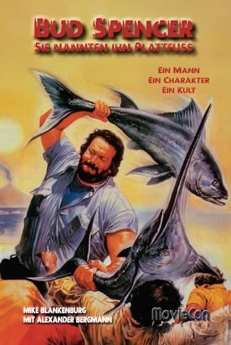 MovieCon Special: Bud Spencer – Sie nannten ihn Plattfuss