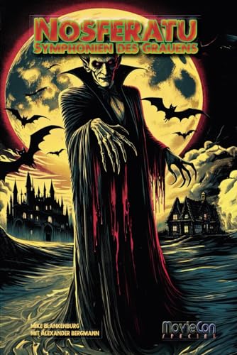 MovieCon Special: Nosferatu – Symphonien des Grauens