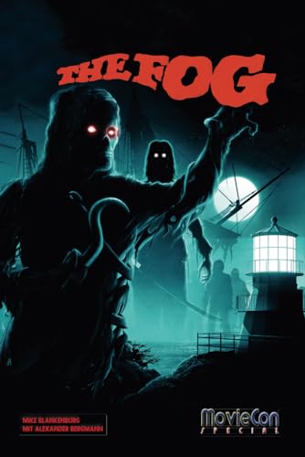 MovieCon Special: The Fog – Nebel des Grauens (Analysen & Hintergründe)