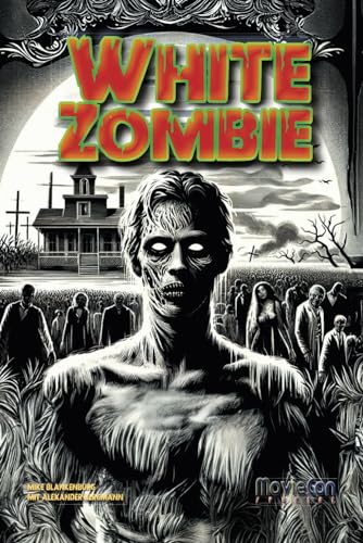 MovieCon Special: White Zombie (Hintergründe und Analysen)