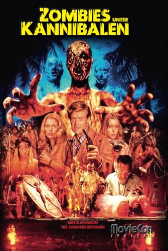 MovieCon Special: Zombies unter Kannibalen (Analysen und Hintergründe) von Independently published