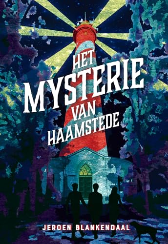 Het mysterie van Haamstede Het mysterie van Haamstede von De Fontein Jeugd