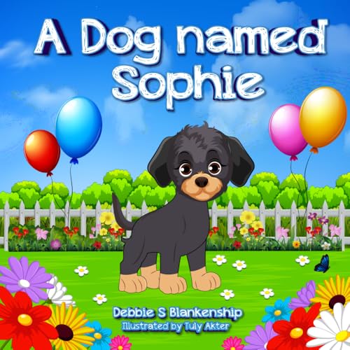 A Dog named Sophie von Independently published