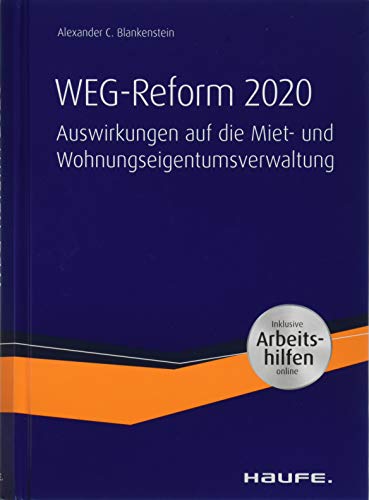WEG-Reform 2020: Auswirkungen auf die Miet- und Wohnungseigentumsverwaltung