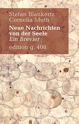 Neue Nachrichten von der Seele: Ein Brevier von Books on Demand GmbH