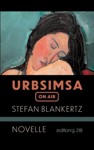 Urbsimsa on air: Novelle Urbsimsa on air: Novelle von BoD – Books on Demand