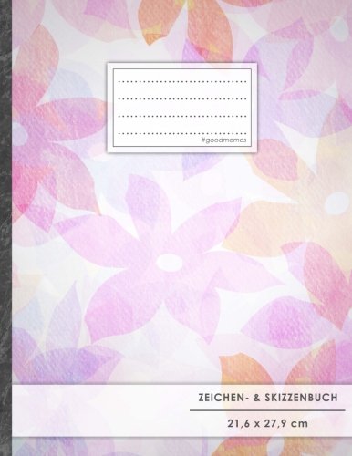 Zeichen- & Skizzenbuch: DIN A4 • 100+ Seiten, Softcover, Register, „Pastel Flowers“ • Original #GoodMemos Blanko Heft • Perfekt als Zeichenheft, Sketchbook, Handlettering