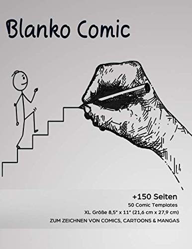 BLANKO COMIC: Comic Heft für Kinder und Comic-Fans mit vielfältigen Comic Action Vorlagen: Über 150 Seiten für verschiedene Comic-Stile zum Selbstgestalten | Stick Man von Independently published