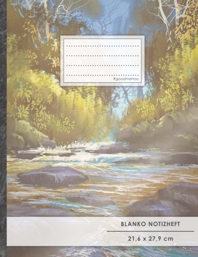 Blanko Notizbuch • A4-Format, 100+ Seiten, Soft Cover, Register, „Canada River“ • Original #GoodMemos Blank Notebook • Perfekt als Zeichenbuch, Skizzenbuch, Sketchbook, Leeres Malbuch