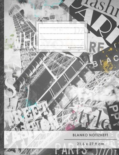 Blanko Notizbuch • A4-Format, 100+ Seiten, Soft Cover, Register, „France Paris“ • Original #GoodMemos Blank Notebook • Perfekt als Zeichenbuch, Skizzenbuch, Sketchbook, Leeres Malbuch von #GoodMemos Blanko Notizbuch