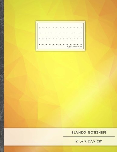 Blanko Notizbuch • A4-Format, 100+ Seiten, Soft Cover, Register, „Gelb-Orange“ • Original #GoodMemos Blank Notebook • Perfekt als Zeichenbuch, Skizzenbuch, Sketchbook, Leeres Malbuch