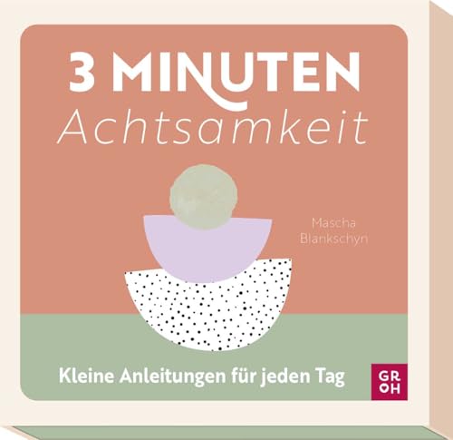 3-Minuten-Achtsamkeit: Kleine Anleitungen für jeden Tag | Kartenbox mit praktischen Übungen von @monkeymind.meditation (Übungen für 3 Minuten) von Groh