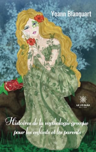 Histoires de la mythologie grecque pour les enfants et les parents