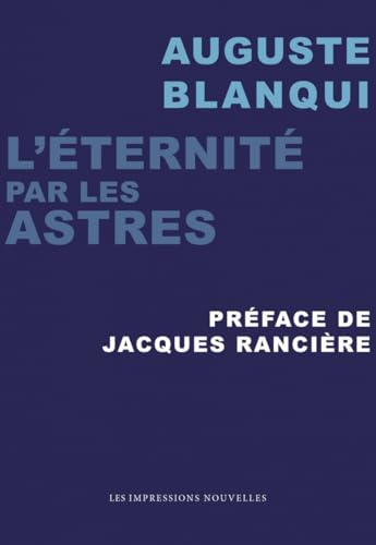 L’éternité par les astres von IMPRESSIONS NOU