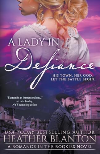 A Lady in Defiance: A Christian Historical Romance Series (Romance in the Rockies, Band 1) von CKN Christian Publishing