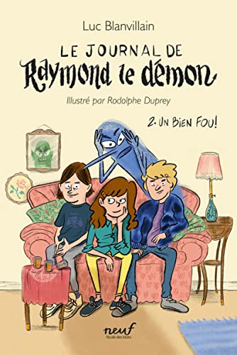 Le journal de Raymond le démon - Tome 2 - Un bien fou von EDL