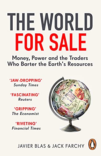 The World for Sale: Money, Power and the Traders Who Barter the Earth’s Resources von Penguin
