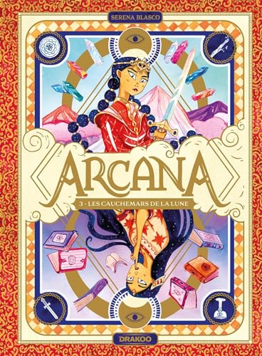 Arcana - vol. 03/3: Les cauchemars de la Lune
