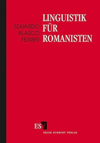 Linguistik für Romanisten: Grundbegriffe im Zusammenhang