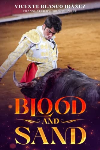Blood and Sand Blood and Sand von Independently published
