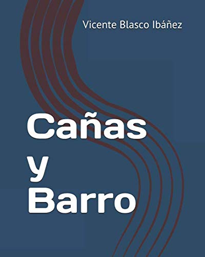 Cañas y Barro Cañas y Barro von Independently published