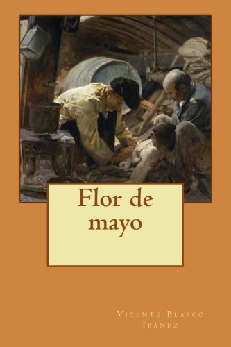 Flor de mayo Flor de mayo von CreateSpace Independent Publishing Platform