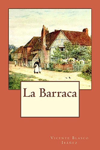 La Barraca La Barraca von CREATESPACE