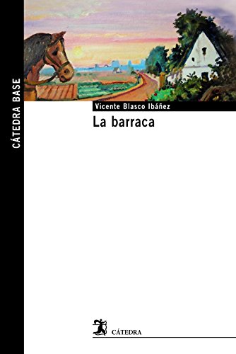 La barraca (Cátedra base)