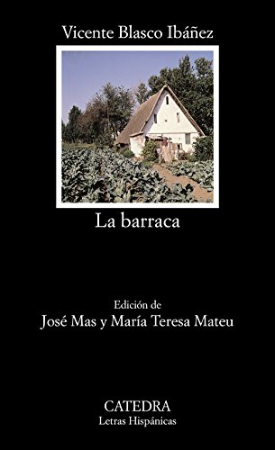 La barraca (Letras Hispánicas)