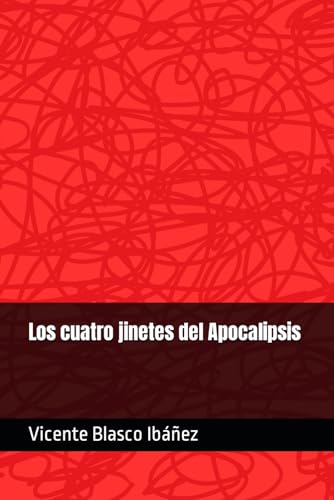 Los cuatro jinetes del Apocalipsis von Independently published