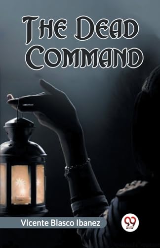 The Dead Command