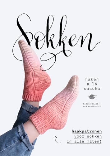 Sokken haken à la Sascha (Haken a la Sascha) von Kosmos Uitgevers