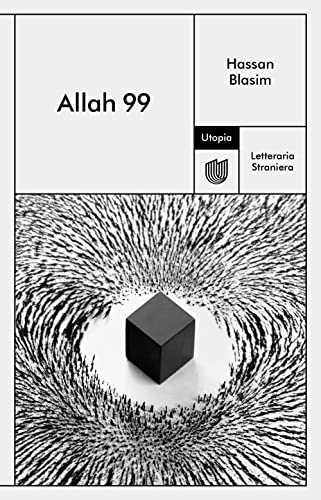 Allah 99 (Letteraria Straniera) von Utopia Editore
