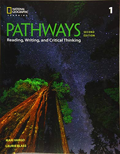 Pathways: Reading, Writing, and Critical Thinking 1