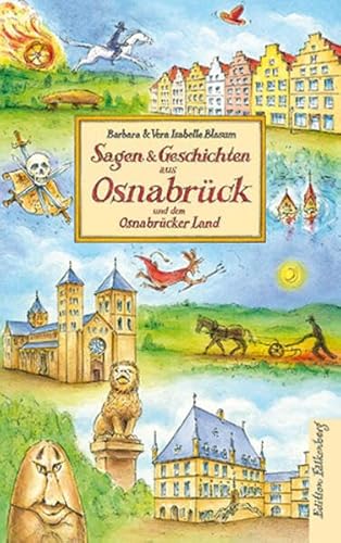 Sagen und Geschichten aus Osnabrück und dem Osnabrücker Land von Edition Falkenberg