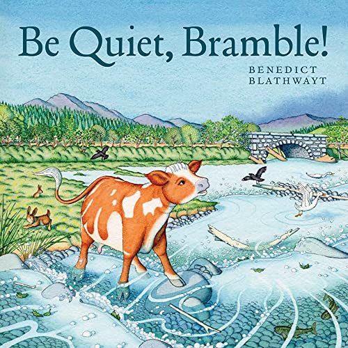 Be Quiet, Bramble! von BC Books