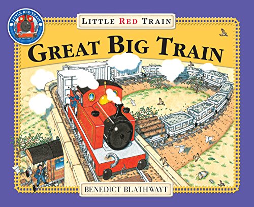 The Little Red Train: Great Big Train von Red Fox