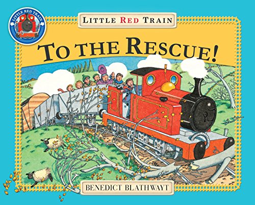 The Little Red Train: To The Rescue von Red Fox