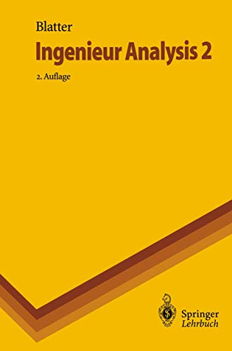 Ingenieur Analysis 2 (Springer-Lehrbuch) (German Edition) von Springer