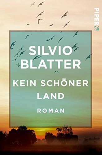 Kein schöner Land (Freiamt-Trilogie 2): Roman von Piper Edition
