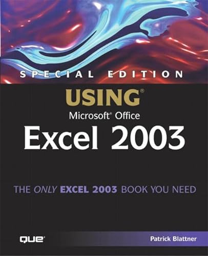 Special Edition Using Mircosoft Office Excel 2003