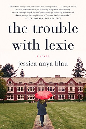 TROUBLE W/LEXIE: A Novel